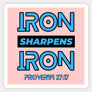 Iron Sharpens Iron | Christian Typography Magnet